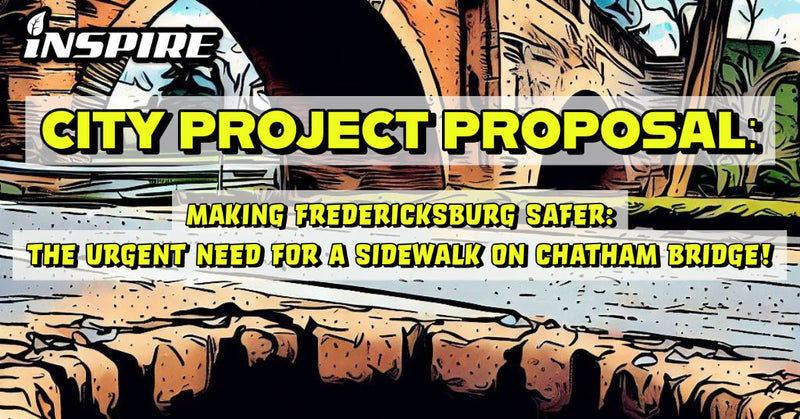 ⚠ Making Fredericksburg Safer: The Urgent Need for a Sidewalk on Chatham Bridge! ⚠
