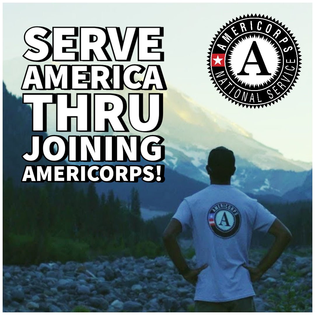 ⭐️ SERVE AMERICA THROUGH JOINING AMERICORPS! ⭐️