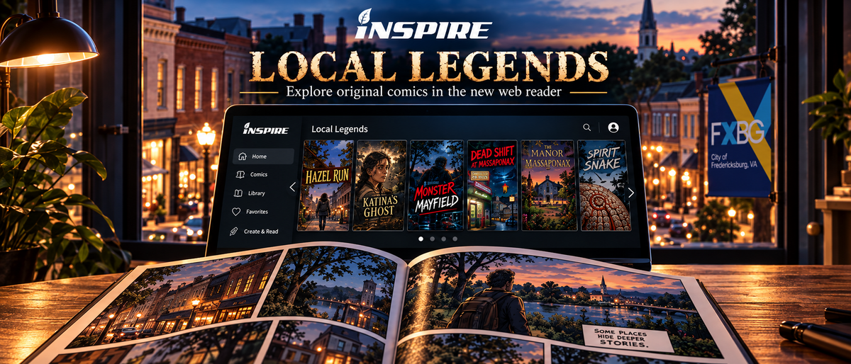 Local Legends comic reader banner showing INSPIRE comics and downtown Fredericksburg